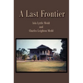 A Last Frontier