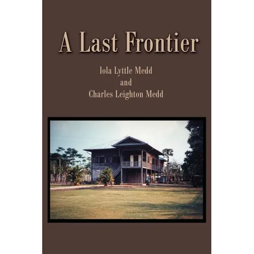 A Last Frontier