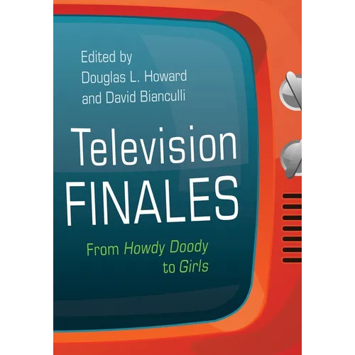 Television Finales: From Howdy Doody to Girls
