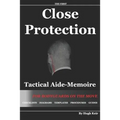Cp Tam Close Protection Tactical Aide-Memoire: For Bodyguards on the Move