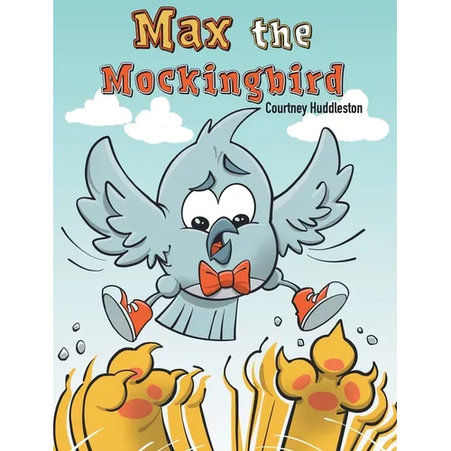 Max the Mockingbird: A wholesome comics style book about friendship for readers 4-8