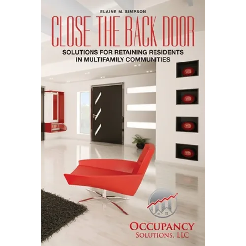 Close the Back Door: Solutions for Retaining Residents in Multifamily Communities