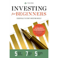 Investing for Beginners: Essentials to Start Investing Wisely