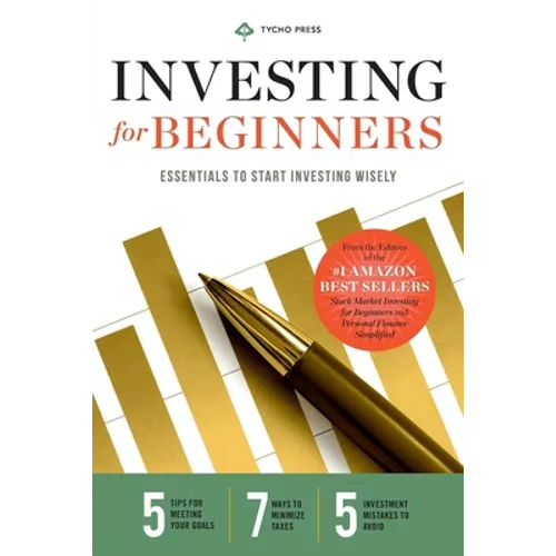 Investing for Beginners: Essentials to Start Investing Wisely