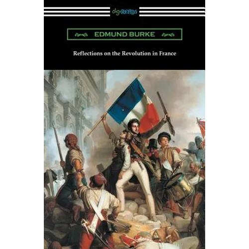 Reflections on the Revolution in France