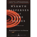 Warmth Disperses and Time Passes: The History of Heat
