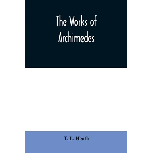 The works of Archimedes