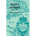 Scots in Jamaica, 1655-1855