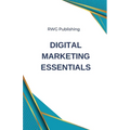 Digital Marketing Essentials