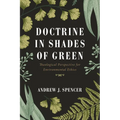 Doctrine in Shades of Green