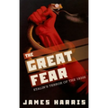 Great Fear: Stalin's Terror of the 1930s