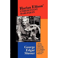 Harlan Ellison: Unrepentant Harlequin