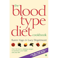 The Blood Type Diet Cookbook