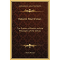 Nature's Finer Forces: The Science of Breath and the Philosophy of the Tattvas
