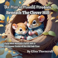 Beneath the Clover Hill