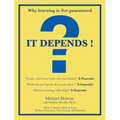 It Depends !