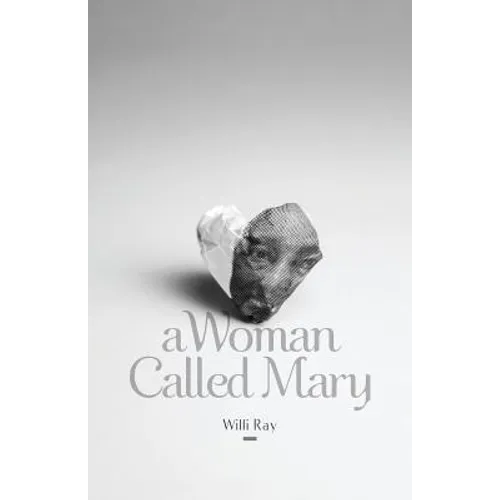 A Woman Called Mary