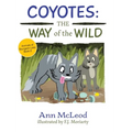 Coyotes: The Way of the Wild