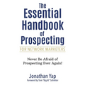 The Essential Handbook of Prospecting for Network Marketers