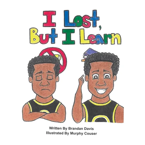 I Lost, But I Learn