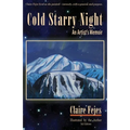 Cold Starry Night: An Artist's Memoir