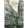 Dostoevsky's Crime and Punishment: A Reader's Guide