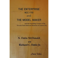 The Enterprise, NCC 1701 and The Model Maker