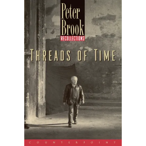 Threads of Time: Recollections