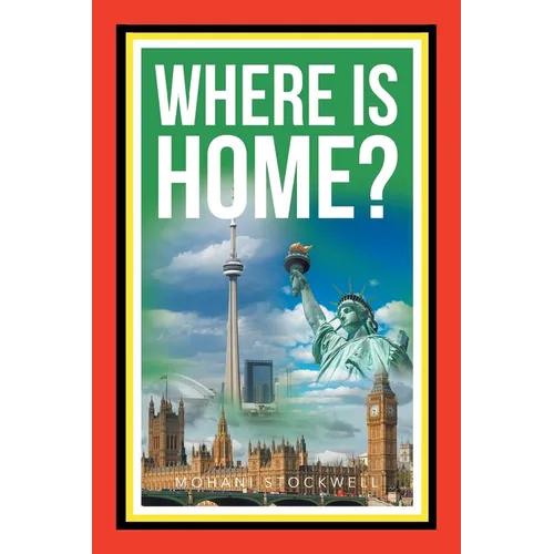 Where Is Home?