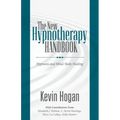 The New Hypnotherapy Handbook