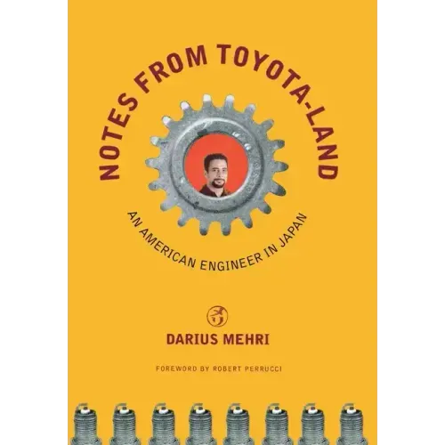 Notes from Toyota-Land: An American Engineer in Japan