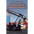 Material Handling Equipment Operation