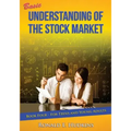 Basic Understanding of the Stock Market: For Teens and Young Adults Book Four