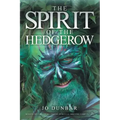 The Spirit of the Hedgerow