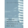 Historical Perspectives on Contemporary East Asia