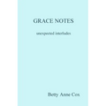 GRACE NOTES unexpected interludes