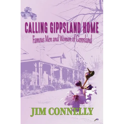 Calling Gippsland Home