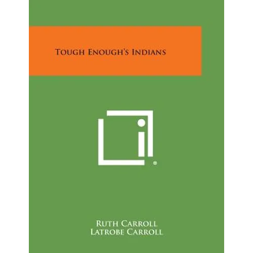 Tough Enough's Indians