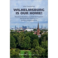 Wilhelmsburg Is Our Home!: Racialized Residents on Urban Development and Social Mix Planning in a Hamburg Neighbourhood