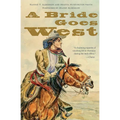A Bride Goes West