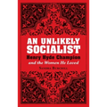 An Unlikely Socialist