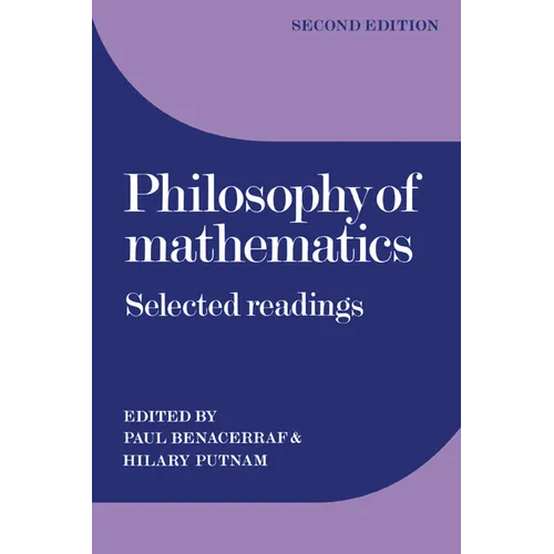 Philosophy of Mathematics: Selected Readings