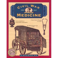 Civil War Medicine