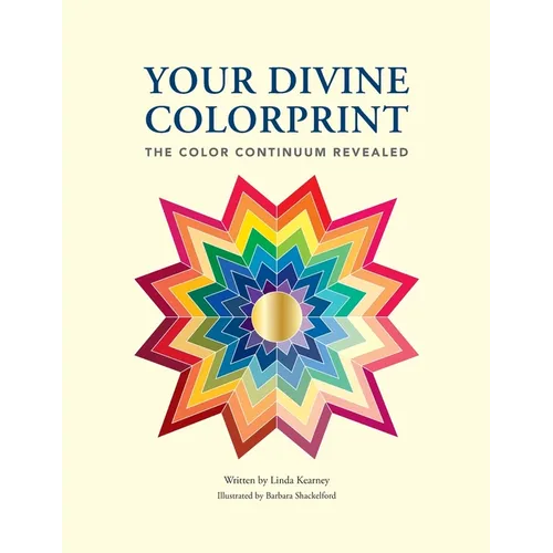 Your Divine Colorprint- The Color Continuum Revealed