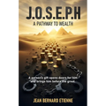 JOSEPH, A Pathway to Wealth