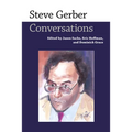 Steve Gerber: Conversations