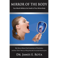 Mirror of the Body: Your Mouth Reflects the Health of Your Whole Body