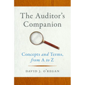 The Auditor's Companion: Concepts and Terms, from A to Z