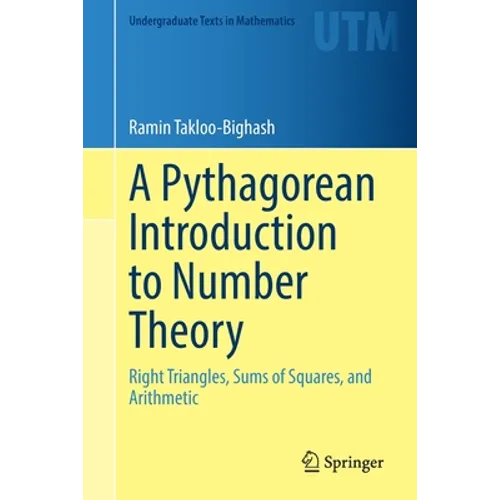 A Pythagorean Introduction to Number Theory: Right Triangles, Sums of Squares, and Arithmetic