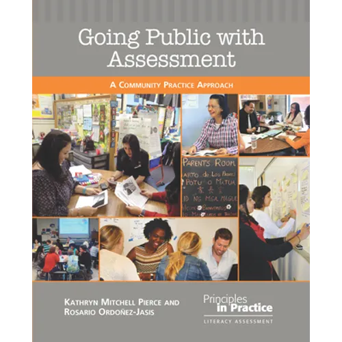 Going Public with Assessment: A Community Practice Approach